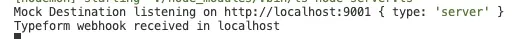 Localhost received typeform test request