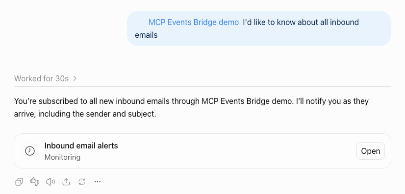 A ChatGPT Work chat: asked to be told about all inbound emails, ChatGPT subscribes through the MCP Events bridge and shows an "Inbound email alerts" task that is Monitoring