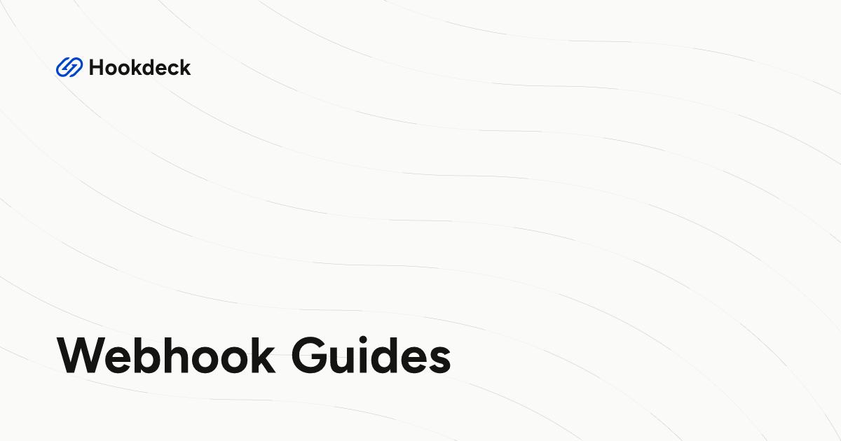 Webhook Guides